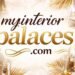 Upgrade Your Home with MyInteriorPalaces.com