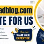 uploadblog.com write for us – 2026 Guide