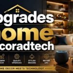 Upgrades home decoradtech: Smart Design Guide 2026