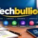 TechBullion: Latest Tech News, Business Trends & Reviews